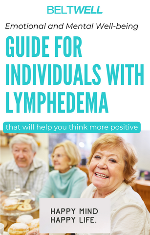Beltwell® - Emotional and Mental Well-being Guide for Individuals with Lymphedema (E-Book)